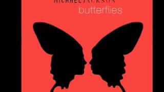MICHAEL JACKSON "Butterflies"