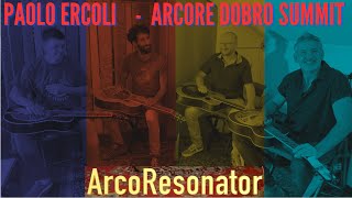 Resonator summit in Arcore - ArcoResonator - Paolo Ercoli - Dobro