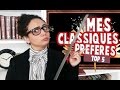 Top 5    mes classiques prfrs 