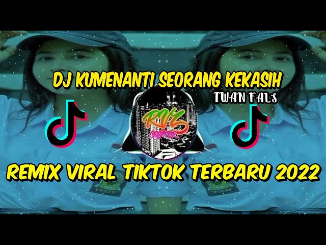 DJ KUMENANTI SEORANG KEKASIH (IWAN FALS) || REMIX VIRAL TIKTOK TERBARU 2022 class=