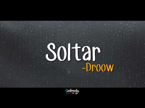 Droow - Soltar