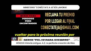 CLASE 255 A 2 GÉNESIS LA HISTORIA ANTIGUA PARTE 1 MCAJA THISU