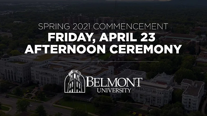 Spring 2021 Commencement: Friday Afternoon Ceremony
