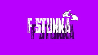 F - STUNNA  - BLUUBERRY EJ ft PRETTYBOIIPOCINO & YVNG BXBY K (OFFICIAL MUSIC AUDIO)
