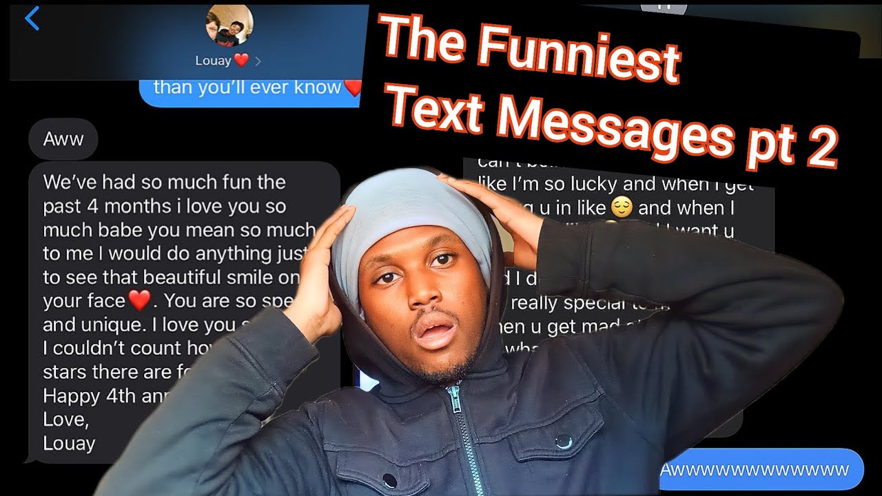 The Funniest Text Messages Pt 2.