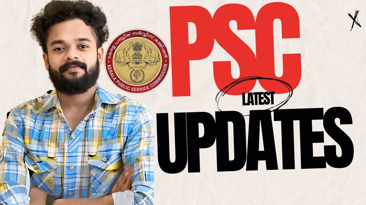 PSC UPDATES | KERALA PSC | KNOWLEDGE FACTORY PSC #psc - YouTube