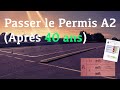 Passer le permis a2 aprs 40 ans