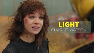 Charlie Watson | Light [Hailee Steinfeld - Bumblebee]