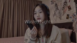 Wasted Nights - OneOKRock (acoustic cover) 2022