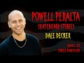 Powell Peralta Skateboard Stories Presents: Dale Decker