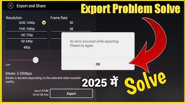 🚫 Kinemaster Exporting Problem - after New Update ✔ | Error occurred while Exporting Problem