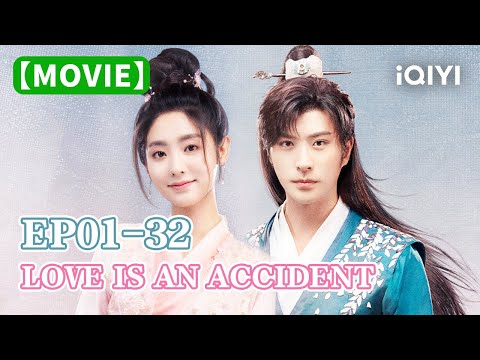 Special:花溪记 EP01-32 Travel Through Time to Love #FairXing #XuKaicheng | Love is an Accident | iQIYI