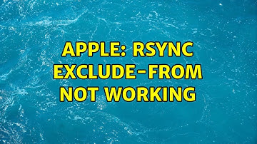 Apple: Rsync exclude-from not working