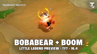 Bobabear - Little Legend Preview Tft 16.4