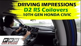 Driving Impressions / Ride of D2 RS Coilovers for 10th Gen Civic 2016 2017 2018 2019 2020 2021