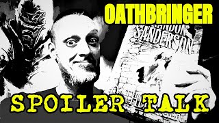 The Stormlight Archive: Oathbringer by Brandon Sanderson Spoiler Talk