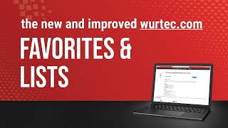 WURTEC.COM Website Tutorials | #3 Favorites & Lists