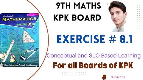9th Maths Chapter 8 Exercise 8.1 kpk board