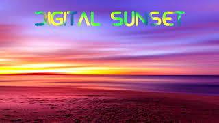 Digital Sunset [Progressive Psychill Mix]