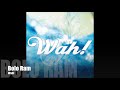 Wah BEST OF WAH Bolo Ram 