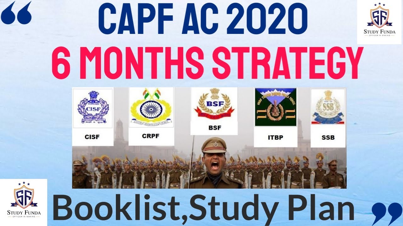 CAPF AC 6 MONTHS STUDY PLAN & BOOKLIST 