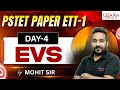 EVS | DAY-4 |  For PSTET Paper-1 | PSTET Exam 2026 | By Mohit Sir