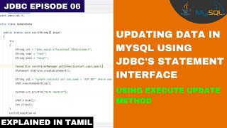 Famous Updating data in MySQL using Statement Interface | JDBC Episode 06 | தமிழ் Wealth