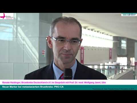 ESMO 2019: "Neuer Marker bei metastasiertem Brustkrebs: PIK3 CA."; Prof. Janni