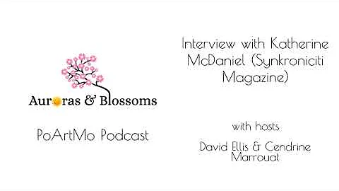 PoArtMo Podcast - Interview with Katherine McDanie...