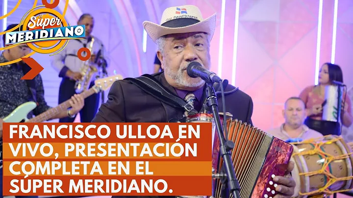 Francisco Ulloa en vivo presentacion completa en E...