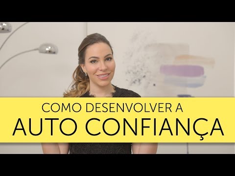 Vídeo: Onde encontrar autoconfiança?