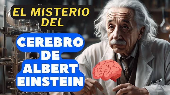 EL ROBO DEL CEREBRO DE EINSTEIN: El ENIGMA del CEREBRO de ALBERT EINSTEIN la VERDAD detrás del GENIO