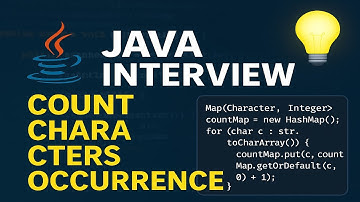 Count the characters occurrence in a String | Java interview question