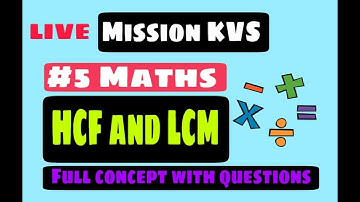 LCM & HCF| KVS PREPRATION| THE ZORAWAR CLASSES