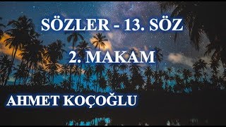 Ahmet Koçoğlu - Sözler - 13 Söz - 2 Makam