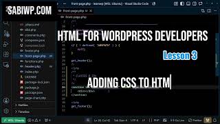 Lesson 3 - HTML for WordPress Developers #wordpress
