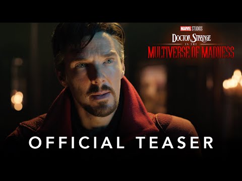 Video Marvel Studios' Doctor Strange in the Multiverse of Madness | Official Teaser