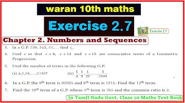 TN Class 10 Maths Exercise 2.7 Q.No 3,4,5-i,ii,6,7 Chapter 2 Numbers and Sequences Samacheer TNSCERT