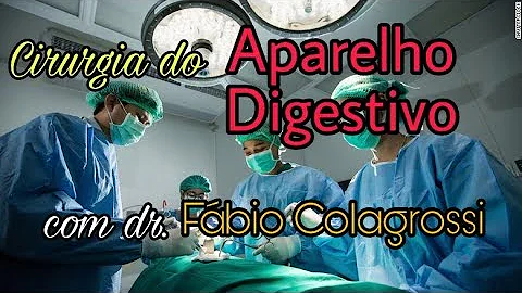 Qual médico faz cirurgia do aparelho digestivo?