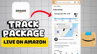 How to Track Your Amazon Package LIVE (2026) | See Where It Is screenshot 5
