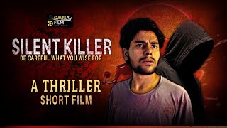 Silent Killer A Short Film Gaurav Film My Dream Project In 2025
