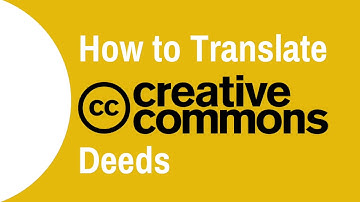 How to Translate Creative Commons Deeds