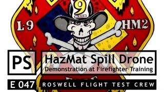 RTFC: FPV Drone Scouts Hazardous Material Spill During Fire Department Training Exercise