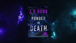 Bonded in Death by J. D. Robb: Book Trailer