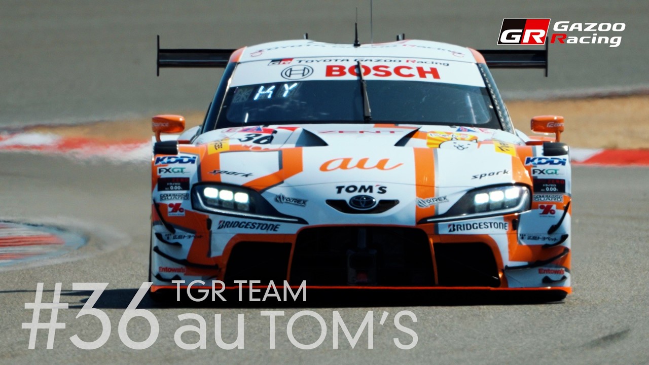 36 TGR TEAM au TOM'S｜au TOM'S GR Supra｜SUPER GT 2026 - YouTube