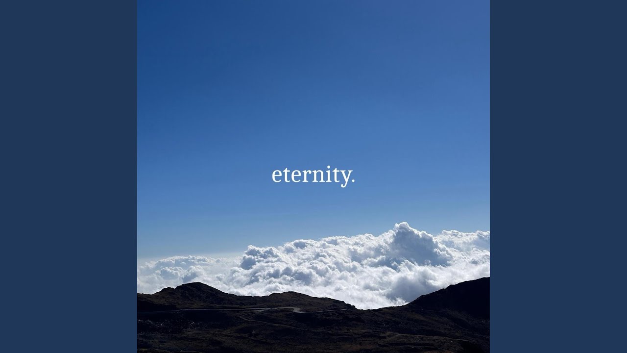 Watch eternity. on YouTube Watch eternity. on YouTube