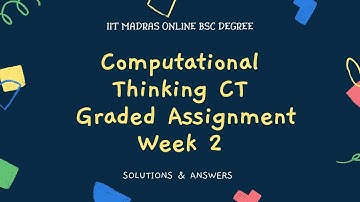 IIT Madras Bsc Online Degree Computational Thinking Graded assignment  week 2 Answers | Solution.