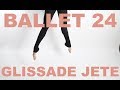 Ballet 24: Petit Allegro - Glissade Jete Ballone Breakdown の動画、YouTube動画。