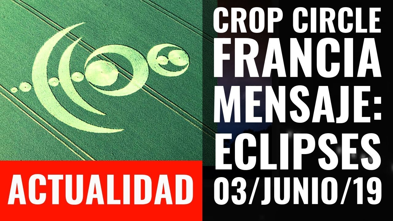 ACTUALIDAD I REPORTAN primer CROP CIRCLE en FRANCIA. El MENSAJE es sobre los ECLIPSES. alien covenant cast