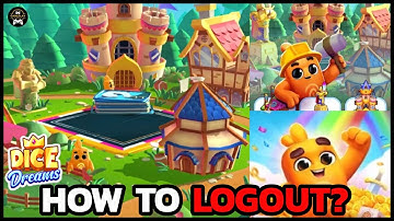 How to Logout of Dice Dreams on Smartphone? Sign Out of Dice Dreams Account 2025